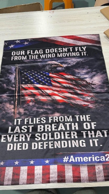 Veteran Our flag doesn't fly because the wind moves it America 250 Garden flag, House Flag