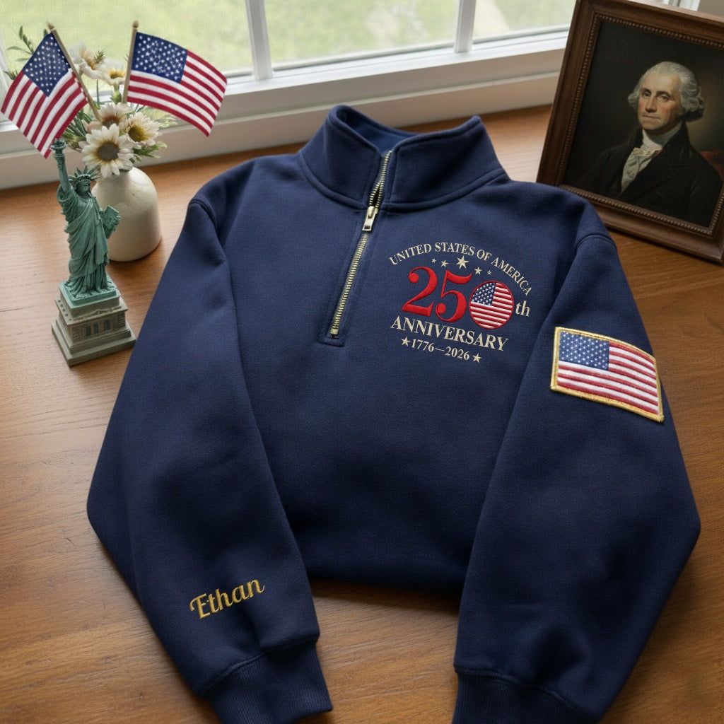 Embroidered The US 250th Anniversary Independence Day With Name On Sleeve Quarter-Zip Sweatshirt