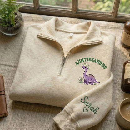 Embroidered Mother's Day Auntiesaurus Text With Name On Sleeve Quarter-Zip Sweatshirt