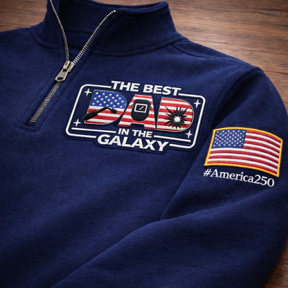 Welding The Best Dad In The Galaxy America 250 Anniversary Embroidered Logo Premium Quarter Zip Sweatshirt, Inspired Quarter Zip Sweater